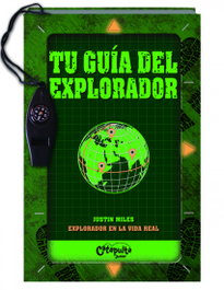 CATAPULTA EDITORES, Tu guía del explorador, Justin Miles