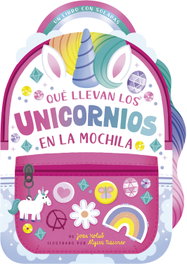 Qué llevan los unicornios en la mochila, Joan Holub - PICARONA