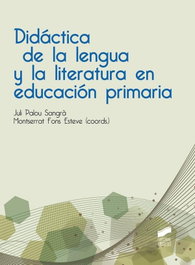 Didáctica de la lengua y la literatura Educación Primaria, VV.AA. - SINTESIS EDITORIAL