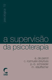 A Supervisao da Psicoterapia, E. Perrot - CLIMEPSI EDITORES