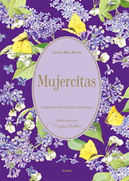 Mujercitas (El Jardín Secreto), Louisa May Alcott - EDITORIAL ALMA