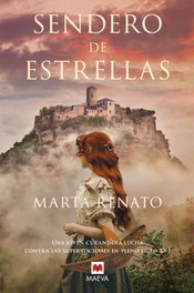 Sendero de estrellas, Marta Renato - MAEVA EDICIONES