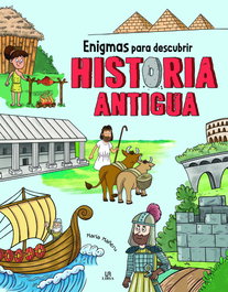 LIBSA, Enigmas para Descubrir Historia Antigua - Equipo Editorial