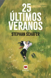 25 últimos veranos, Stephan Schäfer - Maeva Ediciones