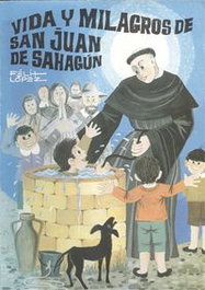 Vida y milagros de san Juan de Sahagún, Félix López - LC