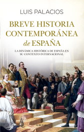 Breve historia contemporánea de España, Luis Palacios Bañuelos - ALMUZARA EDITORIAL