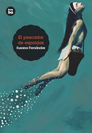 EL PESCADOR DE ESPONJAS, Susana Fernández Gabaldón - BAMBU