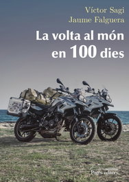 LA VOLTA AL MÓN EN 100 DIES, Víctor Sagi; Jaume Falguera - PAGES EDITORS