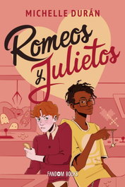 Romeos y Julietos, Michelle Durán - FANDON BOOKS