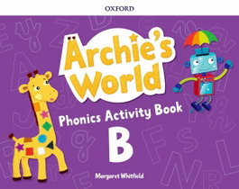 Oxford University Press, Archie's World Phonics B Activity Book, Margaret Whitfield