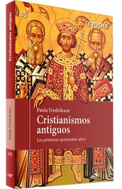 Cristianismos antiguos, Paula Fredriksen - VERBO DIVINO