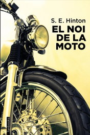 El noi de la moto, S. E. Hinton - FANBOOKS