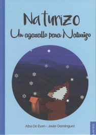 Un agasallo para Naturizo 2, Alba De Evan; Javier Dominguez - LINTEO