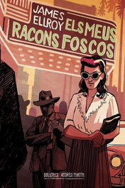 MEUS RACONS FOSCOS, ELS, James Ellroy - EFADOS