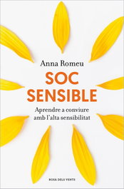 Soc sensible, Anna Romeu - ROSA DELS VENTS