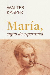 SALTERRAE, María, signo de esperanza - Walter Kasper
