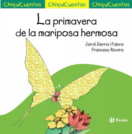 Bruño, La primavera de la mariposa hermosa - Jordi Sierra i Fabra