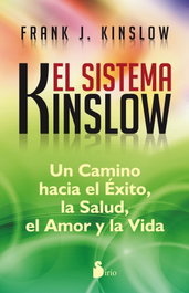 El sistema Kinslow, Frank Kinslow - SIRIO EDITORIAL