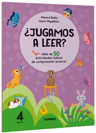 COMBEL, ¿Jugamos a leer? ¡Más de 50 actividades lúdicas de comprensión lectora! 4 años - COMBEL