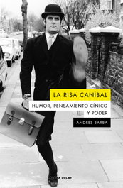 La risa caníbal, Andrés Barba - ALPHA DECAY