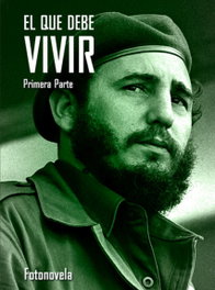 Fotonovela El que debe vivir (Primera parte), Olga Marta Pére - CITMATEL (IBD)