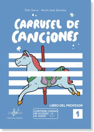 SI-BEMOL Carrusel de canciones. Libro profesor