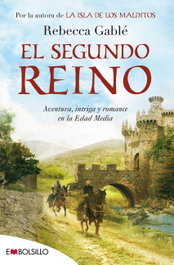 El segundo reino, Rebecca Gable - MAEVA EDICIONES