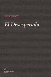El desesperado, León Bloy - LA PAJARITA DE PAPEL