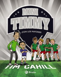 BRUÑO, Mini Timmy, 11. ¡Con los mayores! - Tim Cahill