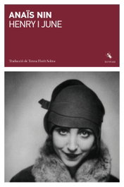 Henry i June, Anaïs Nin - LABREU EDICIONS