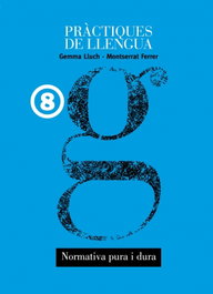 TANDEM, PRACTIQUES LLENGUA 8 (08/NORMATIVA PURA I DURA) - TANDEM