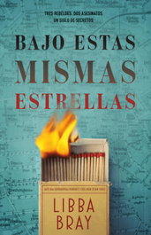 Bajo estas mismas estrellas, Libba Bray - HIDRA