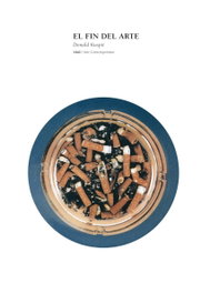 El fin del arte, Donald Kuspit - AKAL