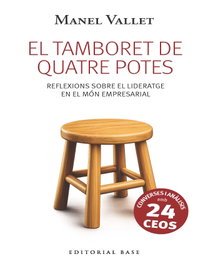 BASE, Tamboret de quatre potes:reflexions sobre lideratge