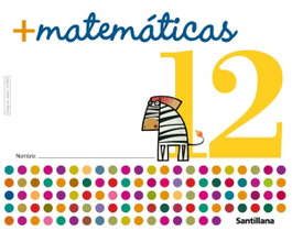 SANTILLANA (05).CUAD.MAS MATEMAT.12 (INFANTIL) - Varios autores