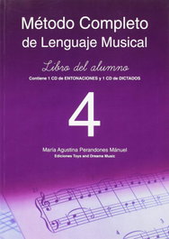 TOYS DREAMS EDITORIAL, Método completo de lenguaje musical, 4 nivel libro del alumno + CD
