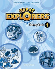OXFORD UNIVERSITY PRESS Great Explorers 1: Activity Book, Charlotte Covill