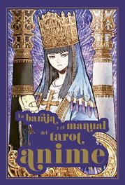 OBELISCO EDICIONES, La baraja y el manual del tarot anime + cartas, McCalla Ann