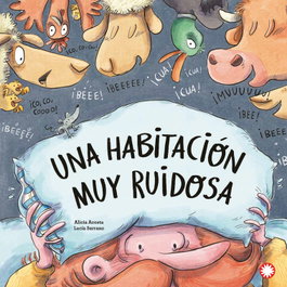 Una habitación muy ruidosa, Alicia Acosta/Lucía Serrano - FLAMBOYANT