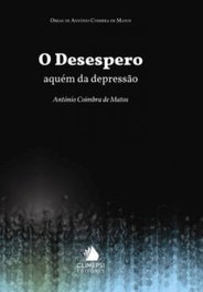 O Desespero, António Coimbra de Matos - CLIMEPSI EDITORES