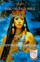 Malinalli, Pedro Pascual Ramírez - EDITORIAL ADARVE