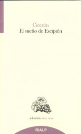 El sueño de Escipión, Marco Tulio Cicerón - RIALP