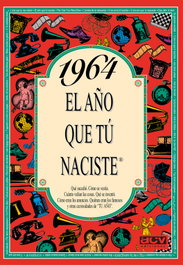 1964 El año que tú naciste, Rosa Collado Bascompte - ACV EDITORIAL