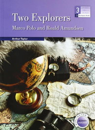 Two explorers - the stories of marco polo and roald amunsden, AA.VV. - BURLINGTON