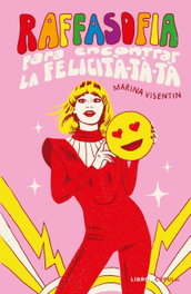 Raffasofia, Marina Visentin - LIBROS CUPULA