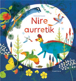 Nire aurretik, TTARTTALO - NATURAREN TXOKOA