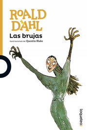 Las brujas, Roald Dahl - LOQUELEO
