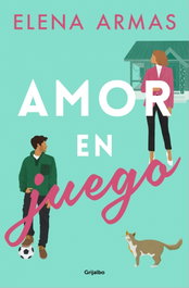 Amor en juego, Elena Armas - Grijalbo