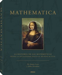 Mathematica: La historia de las matemáticas desde la antigüedad, James Lees - LIBRERO