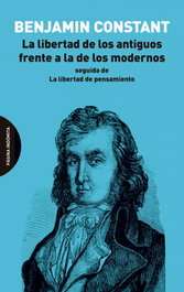 La libertad de los antiguos frente a la de los modernos, Benjamin Constant - PAGINA INDOMITA